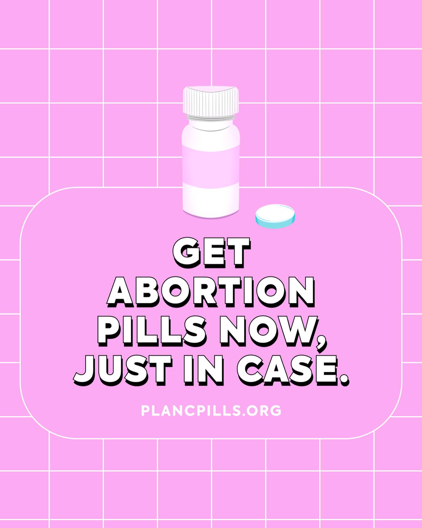 Get abortion pills now just in case